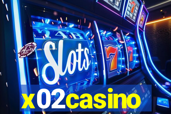 x02casino