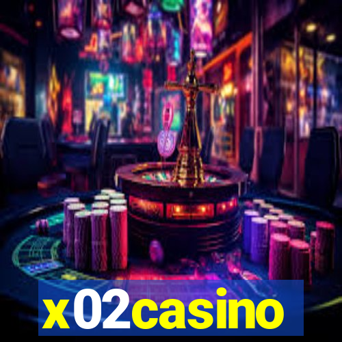 x02casino