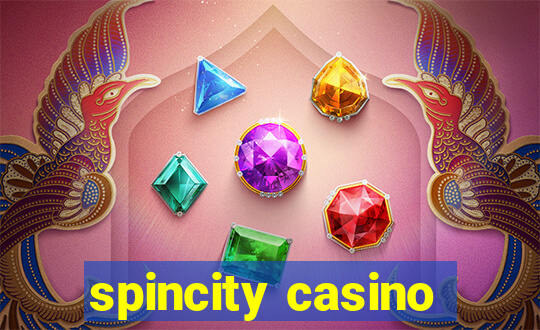 spincity casino