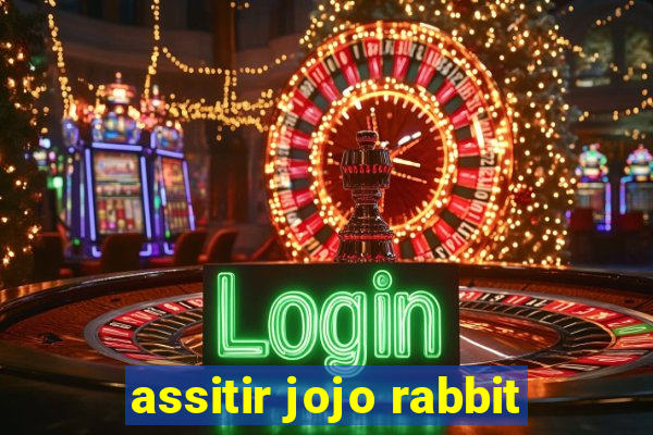 assitir jojo rabbit