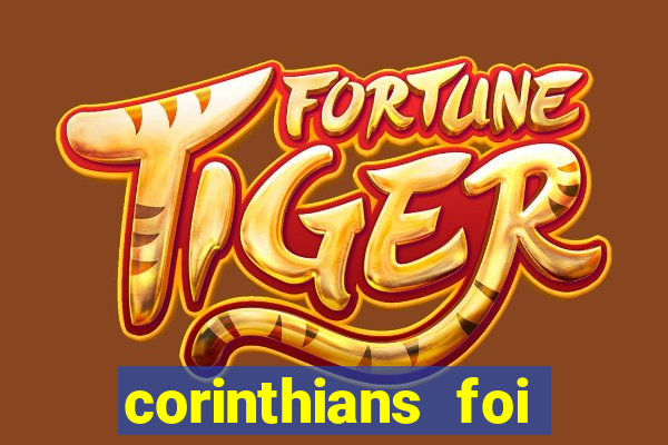 corinthians foi fundado quando