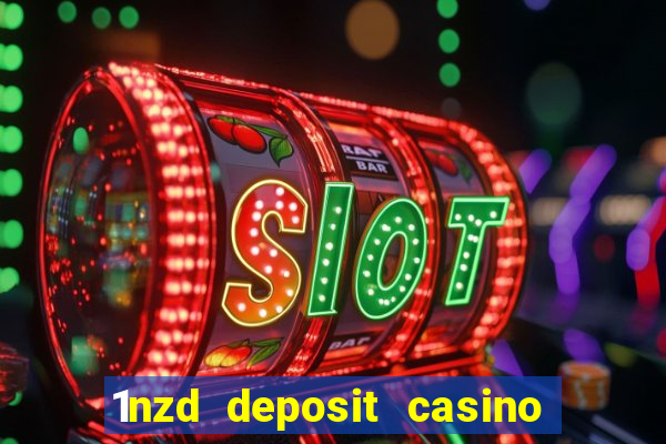 1nzd deposit casino free spins nz