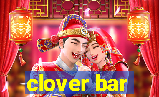 clover bar