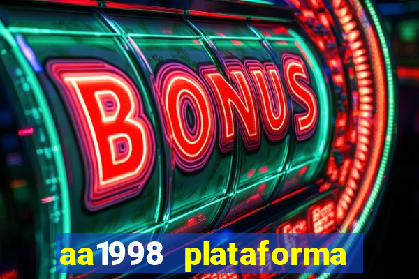 aa1998 plataforma de jogos