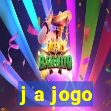 j a jogo