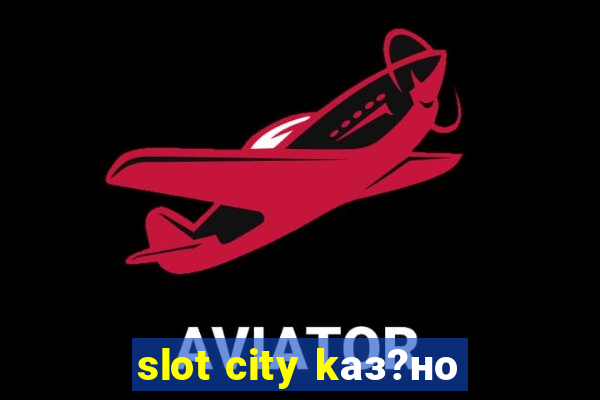 slot city kаз?но