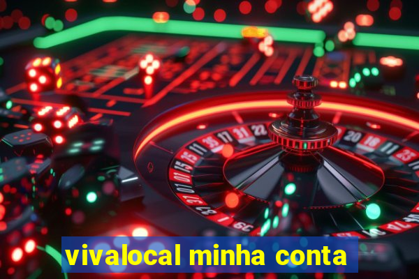 vivalocal minha conta