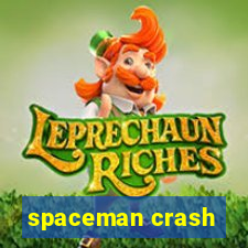 spaceman crash