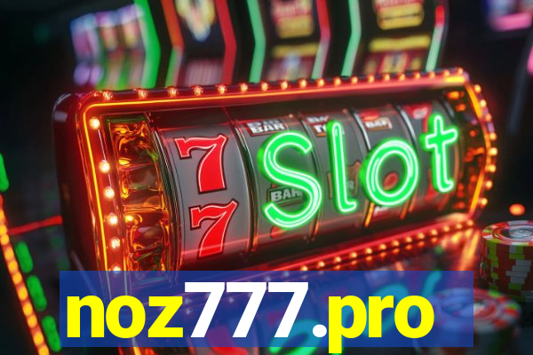 noz777.pro