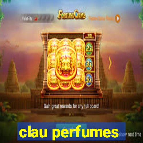 clau perfumes