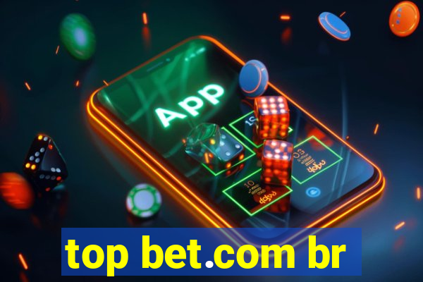 top bet.com br