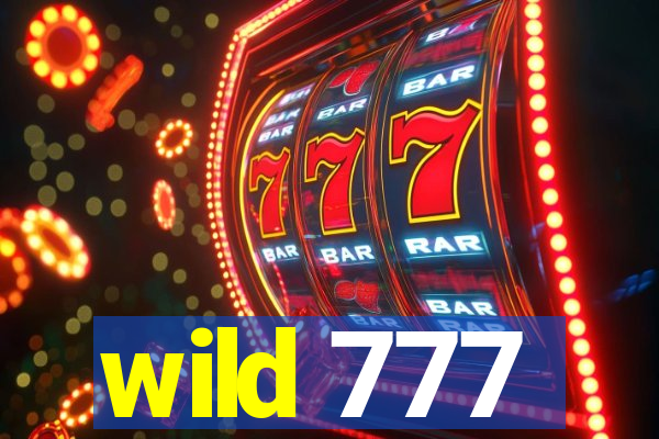 wild 777