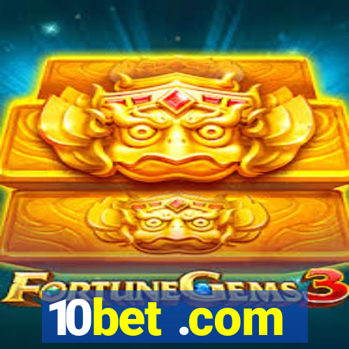 10bet .com