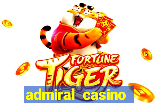 admiral casino sister sites