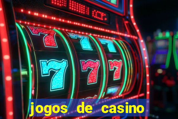 jogos de casino gratis slot machines