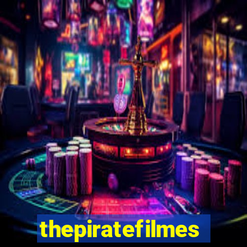 thepiratefilmes4k.in