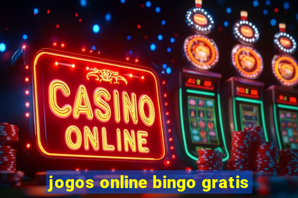 jogos online bingo gratis