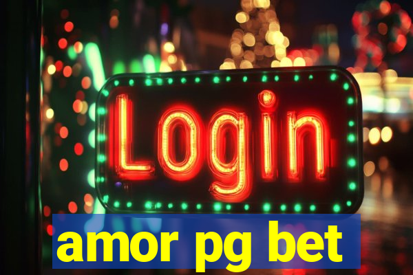 amor pg bet