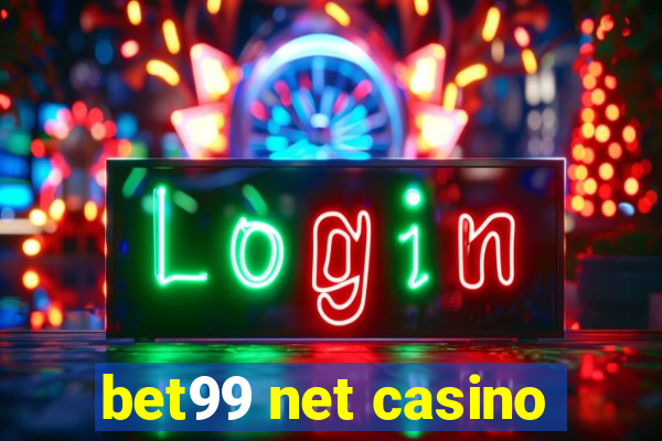 bet99 net casino