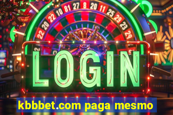 kbbbet.com paga mesmo