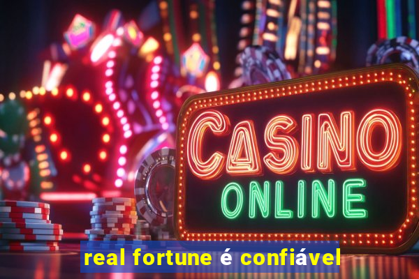 real fortune é confiável