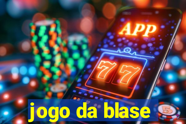 jogo da blase