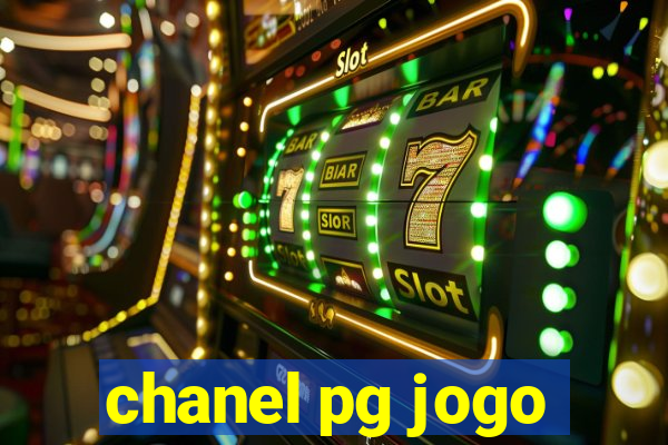 chanel pg jogo