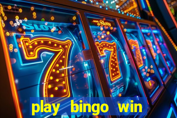 play bingo win real money