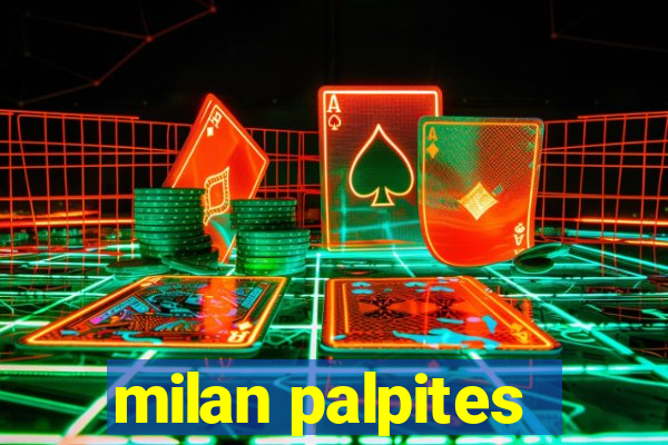 milan palpites