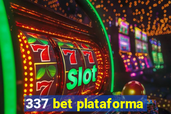 337 bet plataforma