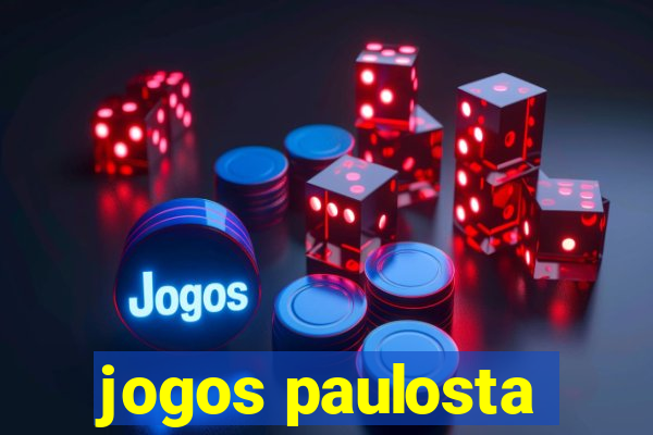 jogos paulosta