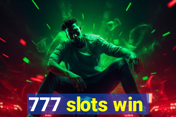 777 slots win