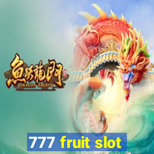 777 fruit slot