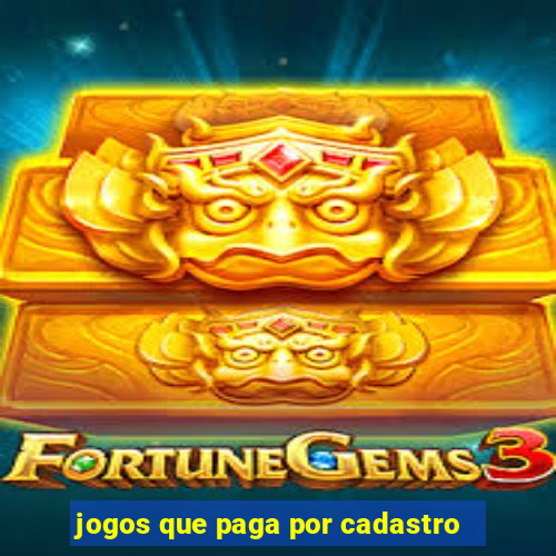 jogos que paga por cadastro