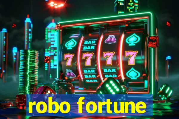 robo fortune