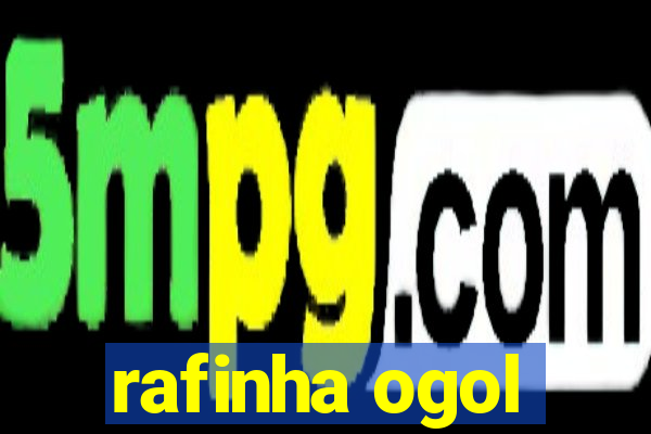 rafinha ogol