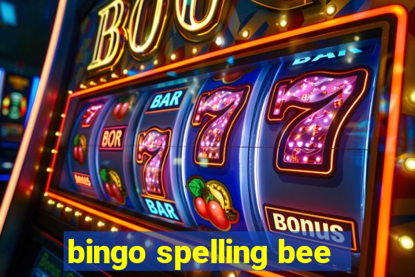 bingo spelling bee