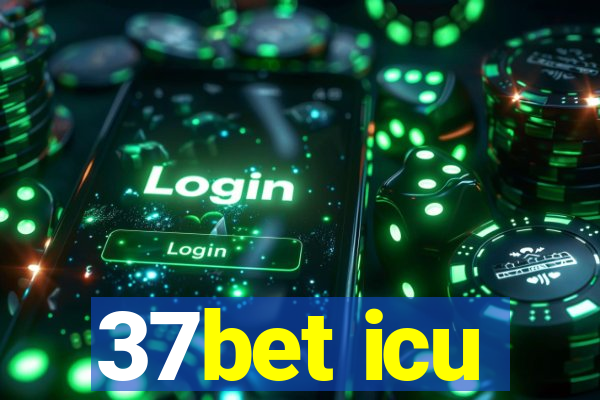 37bet icu