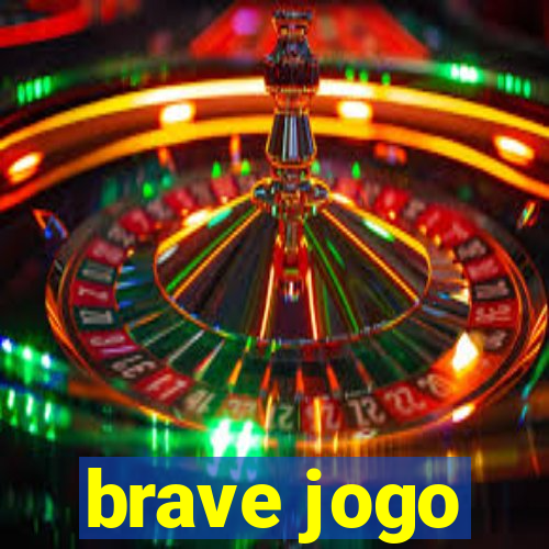 brave jogo