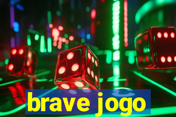 brave jogo