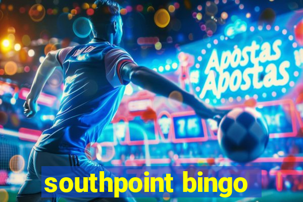 southpoint bingo