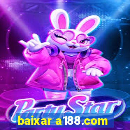 baixar a188.com