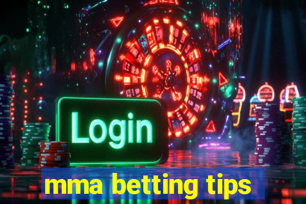 mma betting tips