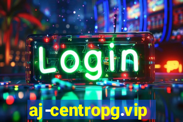 aj-centropg.vip