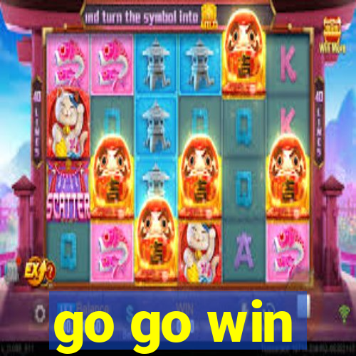 go go win