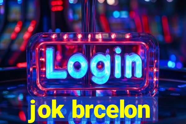 jok brcelon