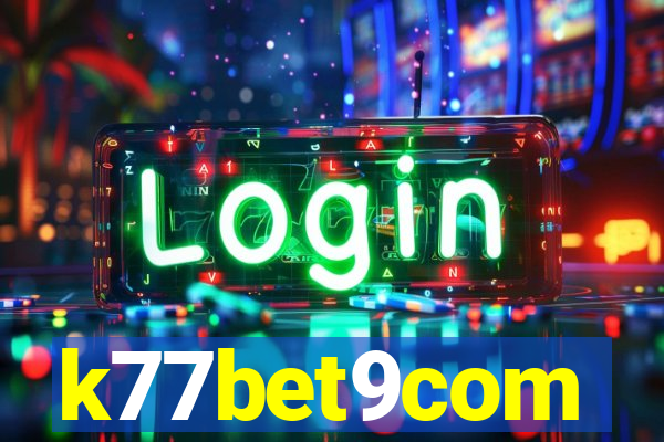 k77bet9com