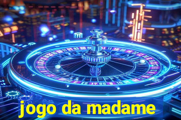 jogo da madame