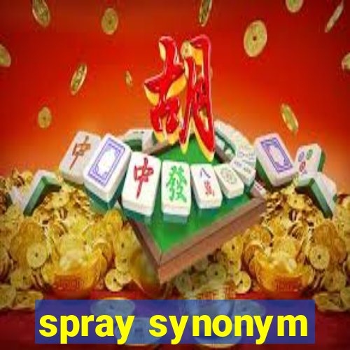 spray synonym