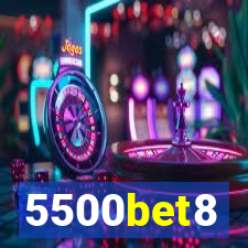 5500bet8